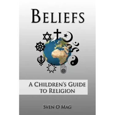 Beliefs: A Children's Guide to Religion