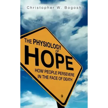 The Physiology of Hope