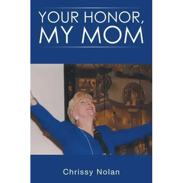 Your Honor, My Mom