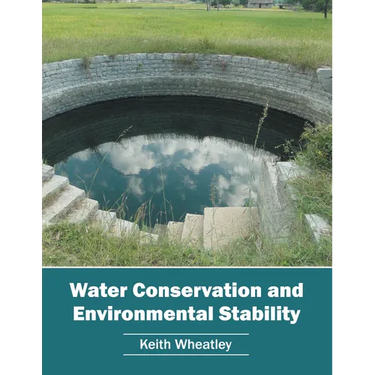 Water Conservation and Environmental Stability