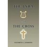 The Lyra and the Cross