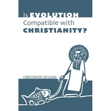 Is Evolution Compatible with Christianity?