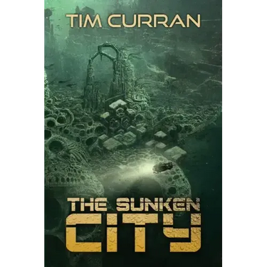 The Sunken City