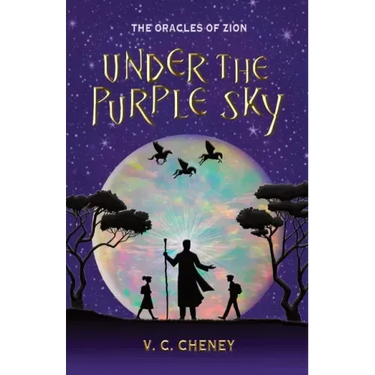 Under the Purple Sky: The Oracles of Zion