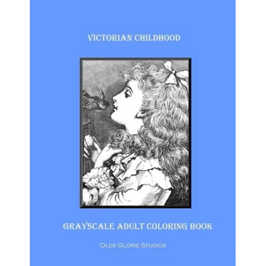 Victorian Childhood Grayscale Adult Coloring Book