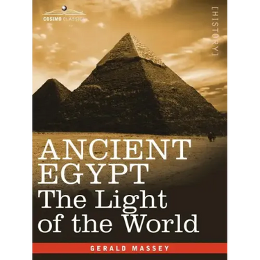 Ancient Egypt: The Light of the World
