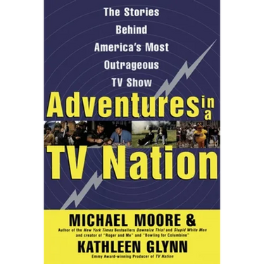 Adventures in a TV Nation