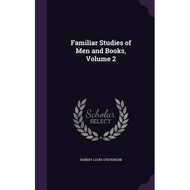 Familiar Studies of Men and Books, Volume 2