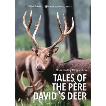 Tales of the Père David's Deer