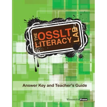 The OSSLT Literacy Lab Answer Key and Teacher's Guide
