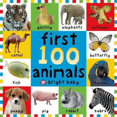 First 100 Animals: In the Bestselling First 100 Series