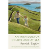An Irish Doctor in Love and at Sea