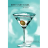 The Last Call