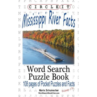 Circle It, Mississippi River Facts, Word Search, Puzzle Book