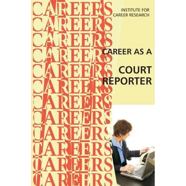 Career as a Court Reporter
