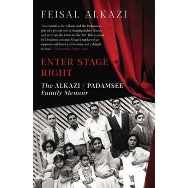 Enter Stage Right: The Alkazi-Padamsee Family Memoir