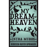 My Dream of Heaven