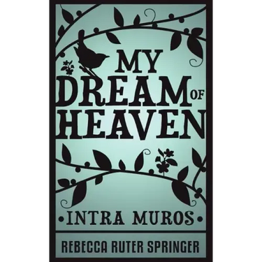 My Dream of Heaven