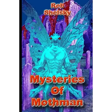 Mysteries Of Mothman