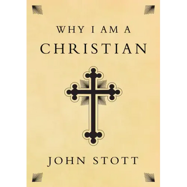 Why I Am a Christian