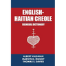 English-Haitian Creole Bilingual Dictionary