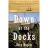 Down at the Docks