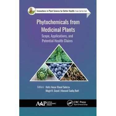 Phytochemicals from Medicinal Plants: Scope, Applications, and Potential Health Claims