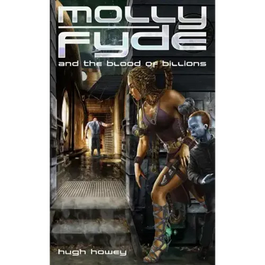 Molly Fyde and the Blood of Billions (Book 3)