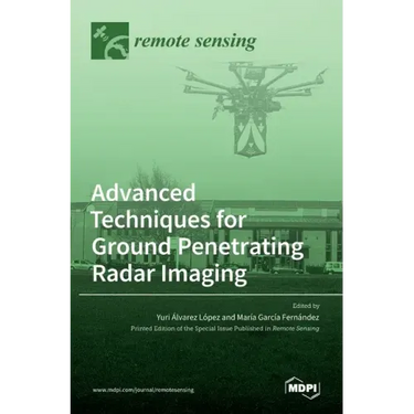 Advanced Techniques for Ground Penetrating Radar Imaging