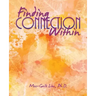 Finding Connection Within