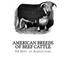 American Breeds of Beef Cattle: With Remarks on Beef Cattle Pedigrees