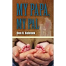 My Papa, My Pal