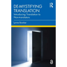 De-mystifying Translation: Introducing Translation to Non-translators