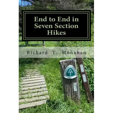End to End in Seven Section Hikes: Quality Time Spent on the Appalachian Trail
