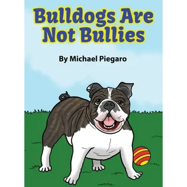 Bulldogs Are Not Bullies