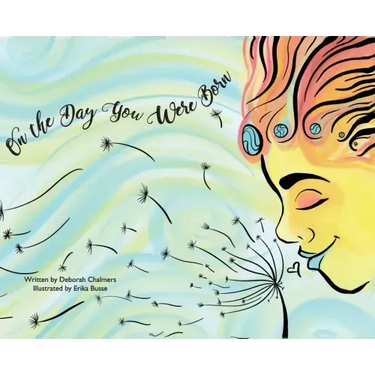 On The Day You Were Born