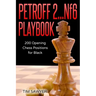 Petroff 2...Nf6 Playbook: 200 Opening Chess Positions for Black