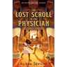 The Lost Scroll of the Physician