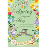 Spring in Your Step: Discover and Celebrate the Magic of Springtime