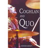 Coghlan and Quo