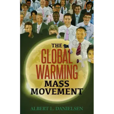 The Global Warming Mass Movement