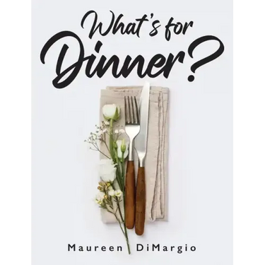 What's for Dinner?