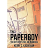 The Paperboy: The Best Entry Level Job in America