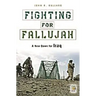 Fighting for Fallujah: A New Dawn for Iraq