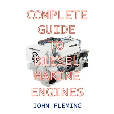 Complete Guide to Diesel Marine Engines