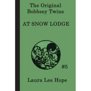The Bobbsey Twins at Snow Lodge
