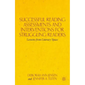 Successful Reading Assessments and Interventions for Struggling Readers: Lessons from Literacy Space