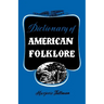 Dictionary of American Folklore