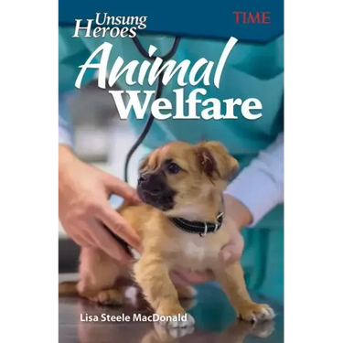 Unsung Heroes: Animal Welfare