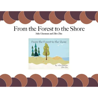 From the Forest to the Shore